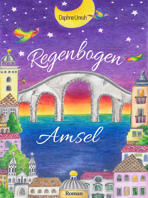Title details for Regenbogenamsel by Daphne Unruh - Available